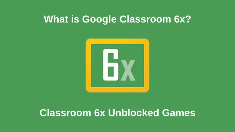 Classroom6x Game: Revolutionizing Education Through Interactive Learning